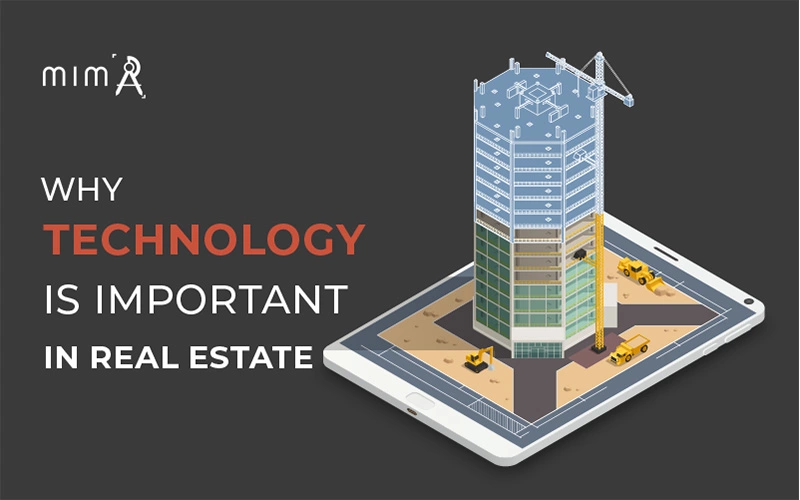 Why-Technology-Is-Important-In-Real-Estate-202