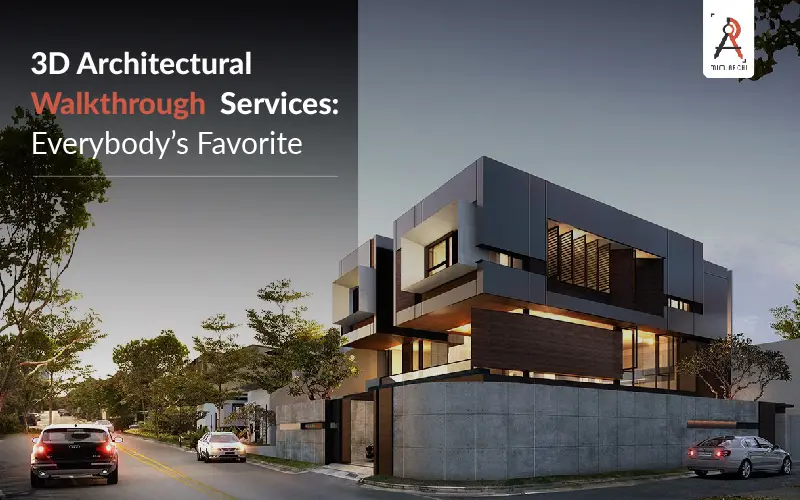 3D-Architectural-walktrough-services-everybodys-favorite